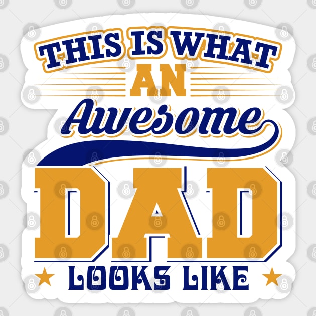 Awesome dad fathers day gift Sticker by CuTeGirL21